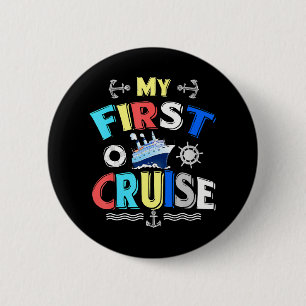 My First Cruise Girls and Boys Rookie Travelers 2 Inch Round Button