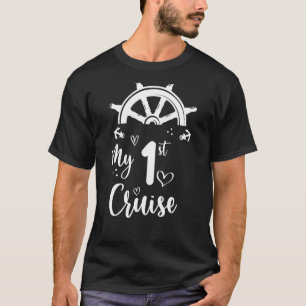 My First Cruise Men Women Girls and Boys Cruise T-Shirt
