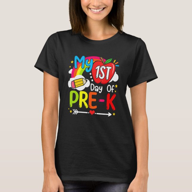 My First Day Of Pre K  Back To School Girls Boys K T-Shirt (Front)