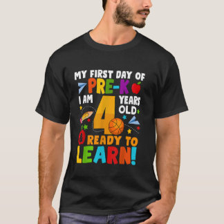 My First Day Of Pre K I Am 4 Years Old Kids Boys T-Shirt