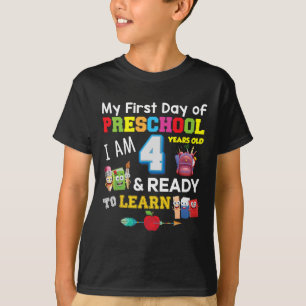 My First Day Of Preschool I Am 4 Years Old and Rea T-Shirt