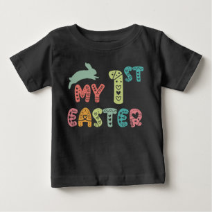My First Easter   Baby's 1st Easter Cute Bunny Baby T-Shirt