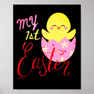 MY FIRST EASTER funny easter egg chick gift        Poster