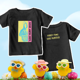 My First Egg Hunt Easter Toddler Baby T-shirt