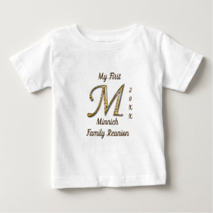 My First Family Reunion Gold Letter M Monogram Baby T-Shirt