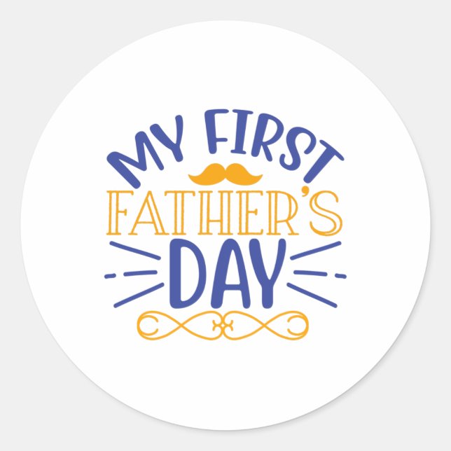 My First Father s Day Classic Round Sticker (Front)