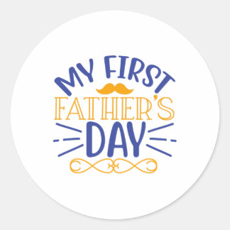 My First Father s Day Classic Round Sticker