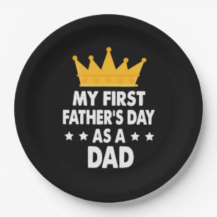 My First Father's Day As a Dad 2021 Paper Plate