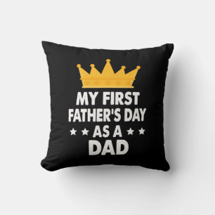 My First Father's Day As a Dad 2021 Throw Pillow