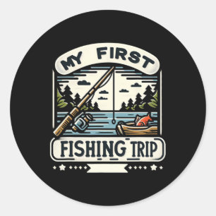 My First Fishing Trip  Classic Round Sticker