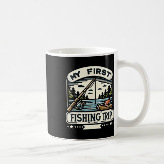 My First Fishing Trip Coffee Mug