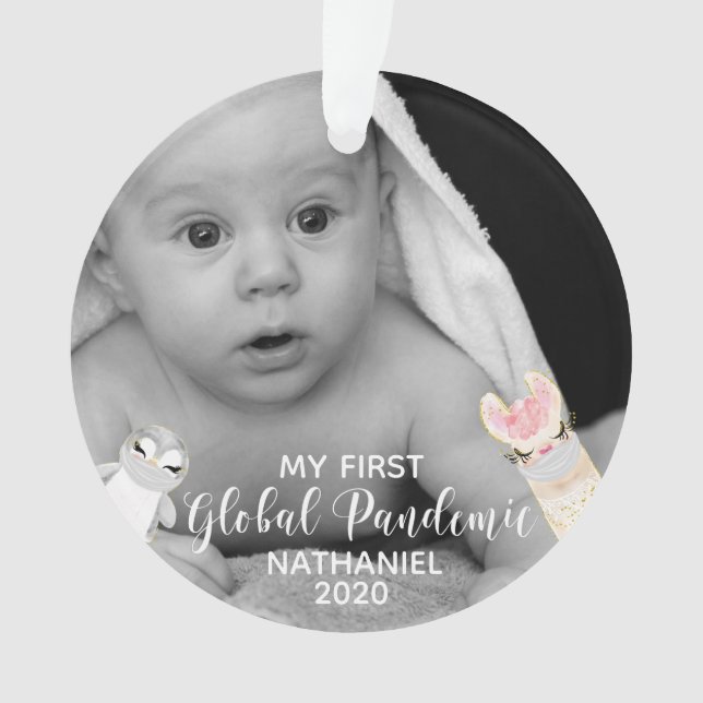 My First Global Pandemic Baby 2020  Photo Animals Ornament (Front)