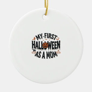 My First Halloween as a Mom Vintage Halloween Desi Ceramic Ornament