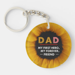 My First Hero, My Forever Friend Keychain