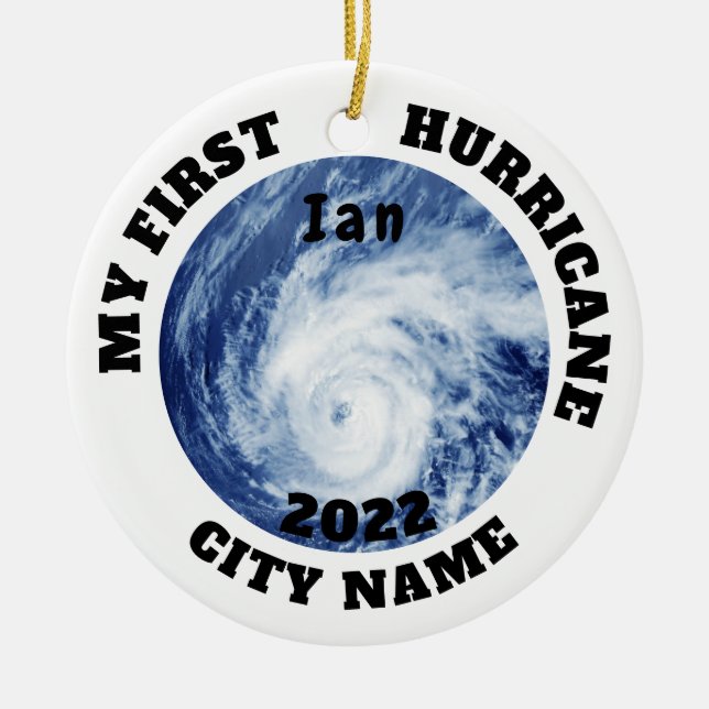 My First Hurricane Ian Custom Florida City Name Ceramic Ornament (Front)