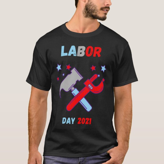 My First Labour Day, Happy Labour Day  T-Shirt (Front)