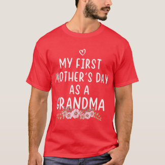 my first mother as a grandma Mothers day 2021 gift T-Shirt