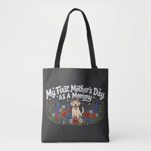 My First Mother's Day as a Dog Mommy Golden Retrie Tote Bag