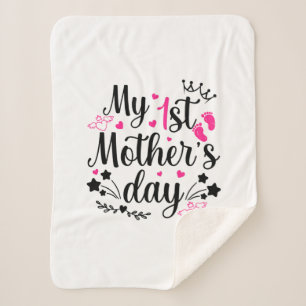 My First Mother's Day As A Mommy 2 Sherpa Blanket