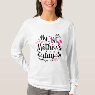My First Mother's Day As A Mommy 2 T-Shirt