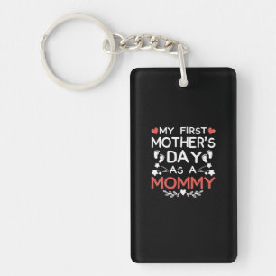 My First Mother's Day As A Mommy Keychain