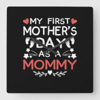 My First Mother's Day As A Mommy