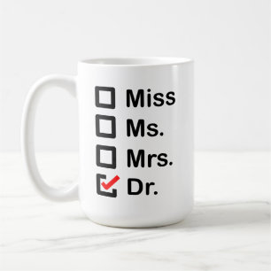 My First Name is Doctor Coffee Mug