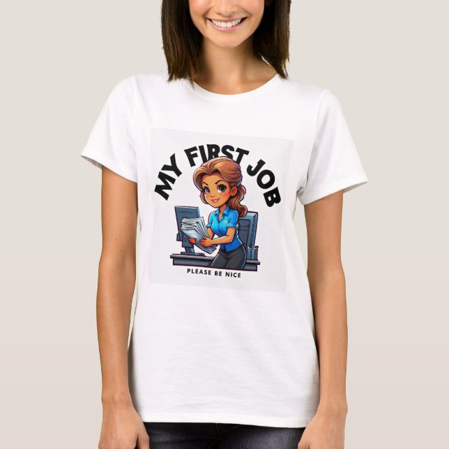 My first Office Job T-Shirt (Front)