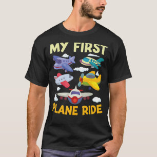 My first plane ride my 1st flight airplane kids me T-Shirt