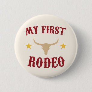 My First Rodeo Western Cowboy 1st First Birthday 2 Inch Round Button