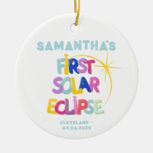 My First Solar Eclipse Add Custom Name & Location Ceramic Ornament