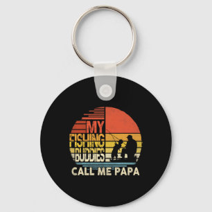 My Fishing Buddies Call Me Papa Shirt Father's Day Keychain