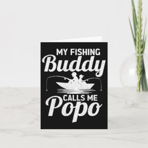 My Fishing Buddies Calls Me Popo Father's Day Fish Card