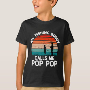 My Fishing Buddy Calls Me Pop-pop Vintage Grandpa T-Shirt