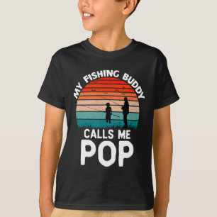 My Fishing Buddy Calls Me Pop Retro Vintage Grandp T-Shirt