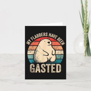 My Flabbers Have Been Gasted Bear Meme Vintage Fun Card