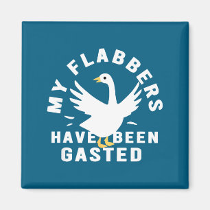 My Flabbers Have Been Gasted Distressed Retro Funn Magnet