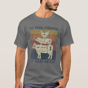 My Food Pyramid Eat Meat Repeat Retro Vintage Funn T-Shirt