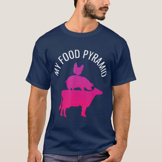 My Food Pyramid Funny Carnivore Cow Pig Chicken T-Shirt (Front)