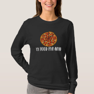 My Food Pyramid Pizza  Cheese Pizza Pizza Delivery T-Shirt