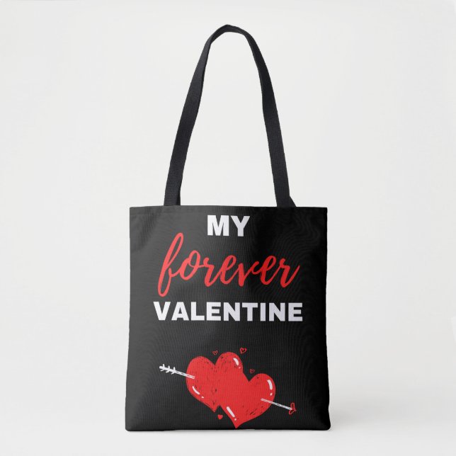 My Forever Valentine Tote Bag (Front)