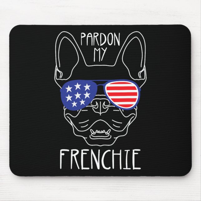 My Frenchie - Fun French Bulldog Usa Flag  Mouse Pad (Front)