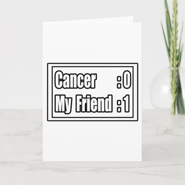 My Friend Beat Cancer (Scoreboard) Card (Front)