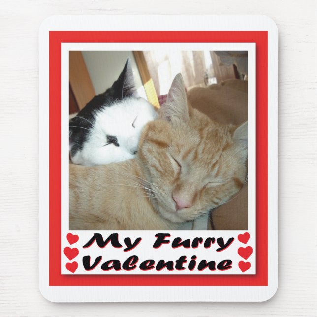 My Furry Valentine Mouse Pad (Front)