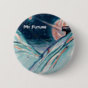My Future Home in Space 2 Inch Round Button