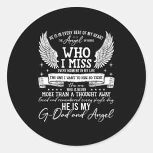 My G-dad Is My Guardian Angel In Heaven, Grief To Classic Round Sticker