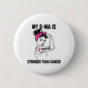 My G-ma Is Stronger Than Cancer Breast Cancer 2 Inch Round Button