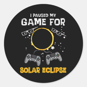 My Game Solar Eclipse 2024 Gaming Gamer Men Boys K Classic Round Sticker