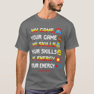 My Gaming Skills vintage T-Shirt