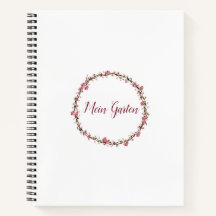 My garden spiral notebook